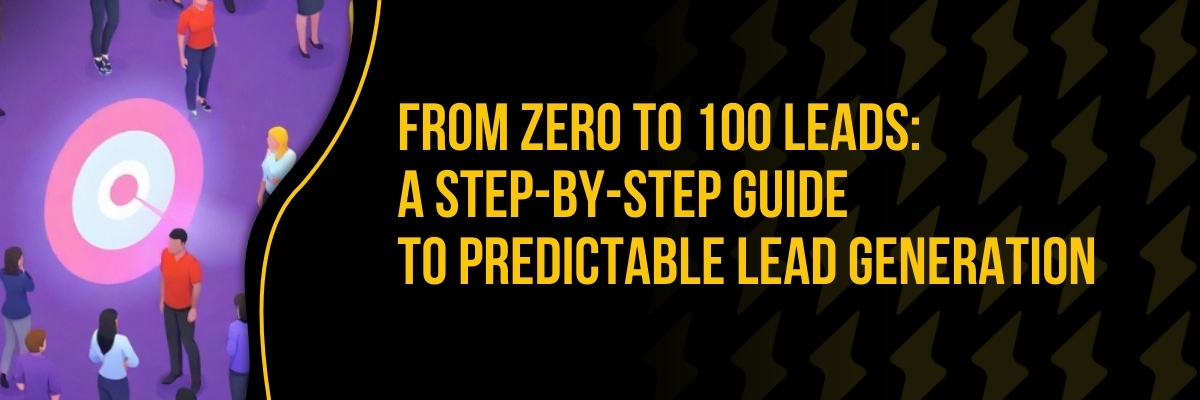 Why Your Lead Generation Is Failing And How to Fix It Using Best Practices